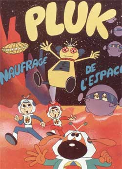 PLUK: NAUFRAGO DEL ESPACIO PLUK: NAUFRAGO DEL ESPACIO